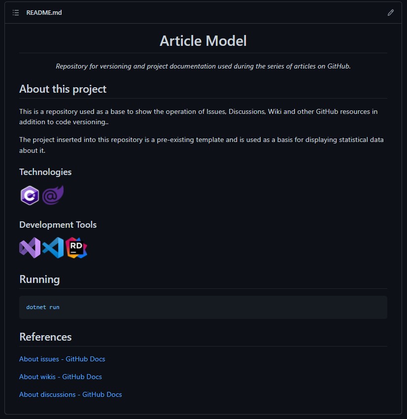README completo com seções sobre o projeto, tecnologias, ferramentas, execução e referências, exemplo de boa documentação com GitHub