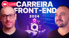 Carreira Frontend 2024 - com Balta e Henrique Giaretta