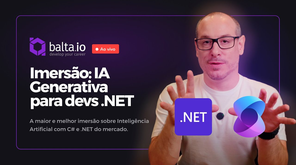 🧠 Imersão IA Generativa para devs .NET