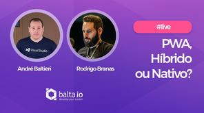PWA, Híbrido ou Nativo