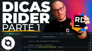 Dicas de Rider (Parte 1) Todo o programador precisa saber #balta