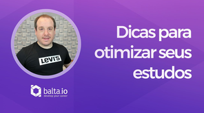 Dicas para otimizar seu tempo e estudo