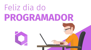 Feliz Dia do Programador!