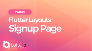 Flutter Layouts: Signup