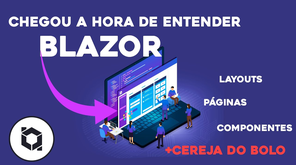 Layouts, páginas e componentes no Blazor