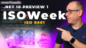 .NET 10 Preview 1: Novos Overloads no ISOWeek