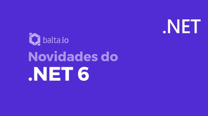 .NET 6, ASP.NET 6, Xamarin, Blazor e MAUI - Preview 1