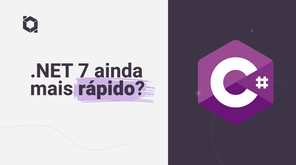 O .NET 7 vai ser muito mais rápido por este motivo...
