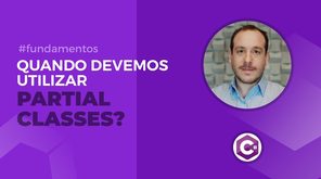 O real uso de Partial Class