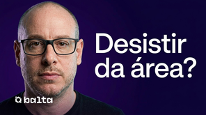 Por que você não deve desistir da programação
