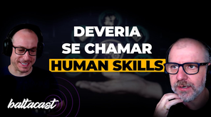Softskills na verdade é Human Skills!